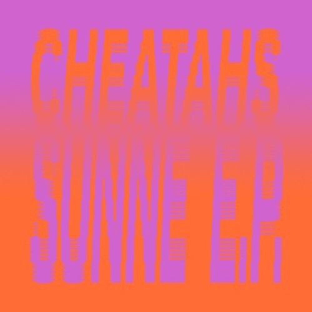 Cheatahs - Sunne  12-INCH SINGLE